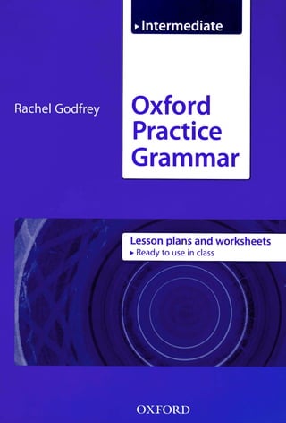 Oxford practice grammar intermediate 