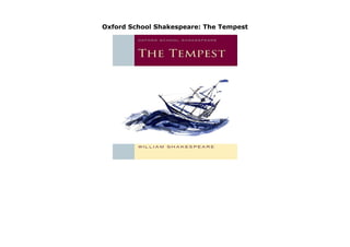 Oxford School Shakespeare: The Tempest
Oxford School Shakespeare: The Tempest by William Shakespeare Oxford School Shakespeare is an acclaimed edition especially designed for students, with accessible on-page notes and explanatory illustrations, clear background information, and rigorous but accessible scholarly credentials. The Tempest is a popular text for study by secondary students the world over. This edition includes illustrations, preliminary notes, reading lists (including websites) and classroom notes. click here https://newsaleplant101.blogspot.com/?book=0198325002
 