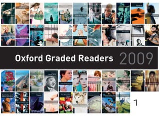 Oxford Graded Readers   2009

                         1
 