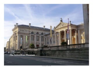 The Ashmolean Museum

Ricardo Forner

 