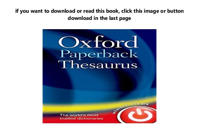 Oxford Paperback Thesaurus Full Synopsis