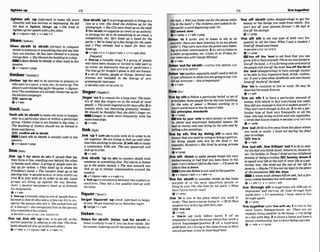 ,llgMen d h 'up (@3rmaO to make slh more Jlnesbmtb 'up1toarrangepwpleorthings i
na
cheerlid and less serious or depressing: He did line or a row:She lined the childm upfor the
his h t w lighten things up.o She SrlerI to photogmph. oHis CDs werellMd upon the shelf
lrghtenuph e r s ~ h
1~1th
afeLujokes. 2 (for ~Wsth)
toorganizeaneventor anactivity;
+v+nlpmn+adv v+adv+n to arrangefor sb to do somethingat an event, a
competition, etc: He's lznad up a hndfor the
Iskenflarkanj party. a We've fined vpafew thingsfor the m k .
smh to sbMth h
o to d.
0 X k v already Q buwrfor ihefr car
sbhthtosomeoneorsomethingelseandsaythat
they are similar:He has k n likened b
c
ryoung v+pmn+* v+n+*(Cess
GeorgeBaPI. o She likened thebuildngtoaship mwnl'
Liken s M t h to sbtsthIs often used in the
~ ~ ~ ~ ~ ~ ~ ~ ~ ~ ~ r & ' ~ i ~ e d ~ ~ P ~
passive
&v +n / m +prep
limber/knba(r)/
,Ihrtber 'up(for sth)to do exercisetoprepare to
take part Inasport,a race,etc.; to warm up:The
playerslwm l h k r i n g upforthegame. omum-
tiue]TRemndidaboreake&y timberingupfir
the ehtioncampaign.
Bwarm up
Q v+adv
'Iirnlt sthXo sbhth to makesthexist or happen
only in a particular plam or within a particular
group: Vmlentcrime is not limrled t
obig cities.o
Thetmhing of hbtayy shorrM not be lirniled to
datesandjigurn.
S Bcmflne athb sbtsth
-Limit sth to sWsth is usuallyused i
nthe
passive.
@ v + nlpmn+prep
,Ifm 'up 1(lor rthlto do ah) if people h e up,
they form a line, standing onebehind the other
or beside eachother:A groupof people wen{in*
ing upfor Zlckac o They lined up to s h k e the
Pmident's laand.o The mwrs fin& rap at the
startinglim. +s e e a h g v ~ u ~
UP ( w ~
3 T H h O DO
STH) 2 to j
o
i
nw
i
t
h sb in order to do sth:Local
groups are lining up against the new dewlop
menf.o Several newsmpem lined up lo &mad
hismignation.
*v+a&
b 'Ilnl-up n [usuallysing.]a m of peoplethat is
formedsothat sbwhosaw acrimecantrytorec.
ognizethe person who d ~ d
it: Sheptckd him out
of a line-UP
(=sherecognizedhim as the person
whocommittedthecrime).
-t CI~OLINE-UP
a t t l ~ E
SB~STH
UP
,Ilne 'up;Jlne8
t
h 'uptoh
e
,orto put sth, inthe
correct position in relation to sth else: Thei h m
holesshoukfallline up(loilh mchother),
Qv*adv r v+nlpmn+abv * v+adv+n
an event:an impmsiw lineup of perfi,rm o
Theline-up fir tonighi'sgame isstill not known,
2 a set of events, peop!e or thfngs:&urn1 new
dmmas are indud& in t k line-up of pro-
grammesfor nextyear
+seeUbLINE-UPat LINE UP
,Ilnger 'on1toremain for a longtime: mem-
ory of lhnt dny lingen on in the m i d of h a 1
m p l e . o Thesmell lingemdonforolnys&@r 2to
remain alive, but becoming graduauy weaker:
We should be fhanWuithat she didn't linger an.
Linger is used more fmquently w
l
t
h the
samemeanings.
@"+a&
,filnk 'up1(withsb) tojoin with sbi
nordertodo
sth together WeareWing 60link up with olher
chntitim w
r
k
z
n
ginthearm.2(withnth)tomake
a connection wrth sth: The two s m r @ will
linkup m orbit.
+v+adw
,!Ink sb/sth Up 00 a h ) to connect sWsth N
t
h
someoneorsomethingelse: The alarm Islinked
up lo the police stairon o The nem W w r k rn
hnk .
m up to sirnilor organimlwm emund the
m u n w
~ v + n l p m + a ~
r v*adv+n
F 'Ilnk-upnacommtlonbetween twosystemsor
machines: They did a liw srrreleP link-up with
theshow.
liquorylrka(r)/
belget ,liqrwred'up(A&, Wormal)to Mget
drunk: Wegot ltqwred uponSaturday night.
belget+ v +adv
llstenVltsn)
'listen for sbmth;,Ifsten 'out for s b t h to
h e n carefullytoseeif you canhearsblsth:She
Iqvawuke,lrslen~ngoutforthemmdof
thekg in
I
the Iadr o Walyoulislen outfir t h e p h w while
Ih in the bn#h?o Thechildren wereasked t
o!is-
tenoutfor a word hgeginninewith '3h:
E
3
lmund,door
gv+prep 4 v+sdv+prep
,listen 'in 1 (onlto sth) to llsten to sth or sb
secretly.Haw you bmn listening in on myphone
rnllv? o T
h
m wresure that ihe#lice werelislen-
-. -
ing intO theirmnuersntions.2(iosth)tolistento
a radio programme, etc: Lbten in on Fridnyfor
our mkrvicw with GwrgeMicha?L
gv+adv
,listen'odfot slNsth=LTSTENFOR SB~STH,LIB-
TEN OUT FOR BBlSTH
,Ilsten'up(spoken,aspeciallyM u& totellsb
topay attention towhat youare goingtosay:Lk-
ten u~ everyom- thisisimrnrfant?
rivepN{
'liveby sthto follow aparticular belief or set O f
principles:Sompmpk live by Iherule 'anythw
for the suke of pmce: o Women working in a
mn's mrldhuwto Irwbmen'smles.
E E prIncfpIm,8tandaMs
ev +Prep
by p u r ' W I ~
t o m m o n e y or survive
by clever and sometimes dishonest means:H
e
hud no money and was living by hm w
i
t
sand 4v
seainqafewpaintlngs.
'Ilwr by sth; 'llve by dolng sth to earn the
money that youn
& by usingordoiwgaparticu-
lar thing: people who lrve by the lavld (= for
example, farmers) o She lived by givrng prfvate
Iessoms.
e v + m
,
I
ksth 'dawnto make people forget 8th very
embarrassing or bad that you have done in the
past:Ecan'l Wiewlfellin theriwr-I'll M U W ~
ahle to Ilve if down.
Livesth downisnotused inthepassive.
~ v + n I p m n + a & v+adv+n
'I& for sbhth to consider shtsth as the mah
purpose of o
r the most important person or
thing m your life:Shelivesfor het m
r
k
.4 W h t
haw Igot tolivefwnot~'?
Q v+ prep
, l h to h at the place where you work
study:T
w hawananny living in.o(BraMost
s t ~ l i v e i n d r r r i ~ t h i r f i r s t y w r , :
rnliveout
g v+ adv
b 'lhre-in udf [only Mm noun] 1 (of an
employ~)livinp
inthehousewheretheywork:U
live-in.hlrsekeeperlpositwn 2 (of a b w f e n d ,
girlfriend,etc.)Iivhg in the gamehouseastheir
sexualpartner:a liue-in lowltmyfriend
Itlw off slusth (mn
disapprwicg) to Bet the
maney or the things you need h m sblsth: You
mn'l rive off your mrentsforever! 4 He had lo
livefl hissavings.
+V+WP
'llve off sth to eat one type of food very
quently or all the time: When I urns a s W n t I
liuedfl braadandchm&.
+see a h LIVE ON STB 2
ev +prep
IEWlke the "and to eat food that you can
grow,k ~ l l
orfindyourself Theormym f o d to
Iiueofl !heland. oIt's afarmingamand most of
lhepeopkstillliwofl thebnd. llvooflthe fat of
the 'land (disoppmuing)to have enough money
to be able to buy expensivefood, drmk, clothes,
etc:It urnsa trme when landlordsand merdrants
Iiwd offthefatof the land.
.- . .
,Hve 'onto mntinue to live or exist: He may be
dmd but hismusk livcspon.
g v + a d r
' I h on 8th 1 to have a particularamount of
money w ~ t h
which to buy everythingyou need:
Howd#youmanogeboI~wonasluden#gmrrt?o
Theydon't eurn emugh loliue on. 2 to eat apar-
ticular type of food very frequently or & the
tlme:S
h
em living onfruit and m
u
r vqeWb[Ps.
0 birdsthQtliveon ln$eC&+S&?Ut!SO LIVE OFF STH
*v +prep
Jive'out(BrE)to liveawayfrom theplacewhere
you work or study:I Iiwd out durfngmy lfml
yeuratmllege.
I F 5 !lye In
Qv+adv
,Ilw 'outsth;,IIm lMnem 'outIt a d o h real-
ity sththat you thinkabout,believefn,dreamof.
etc: On holiday in TausI U w d out my childhood
fan2asyqf beingamwbojl EEifmn~ry,dmarn2
tospendyour lifeor therestof yourlife 1
na par-
ticular way. She lived out the rest of her I$e in
poverw o Maybe Illliusoulmydaysln i & m
of the nwunkmm.E
S
J Ib,d a p
A noun must alwaysfollow out. but a p m
noun comesbetweenthe verbandout.
Q v + a d v + n r v+pmn+a&
,live Yhmugh sthto e r i e n c e sthdifAcultor
unpleasant and survive:He lived thmugh both
wkl wrs.o If3something I newt want to llve
throughagaln.
*V+PWP
'livetogether (also'ltw vfth sb) 1tolive inthe
same house, flatlaprhent, etc: There are six
stu3mt.s Iiuing togetherin the h o w . o I'm living
in aflat with Meg.2 to sharea homeand havea
sexualrelationship,but withoutbeing a r i d
Qv+adv r u+prep
 