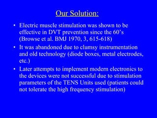 FlowKeepers®: A Device for Preventing Circulatory Ailments | PPT