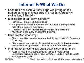08/02/14 Christopher Wilson, Centre on Governance, University of O11
Internet & What We Do
• Economies of scale & knowledg...