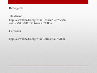 Oxidación y corrosión | PPT