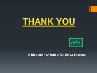 A Biodiction (A Unit of Dr. Divya Sharma)
 