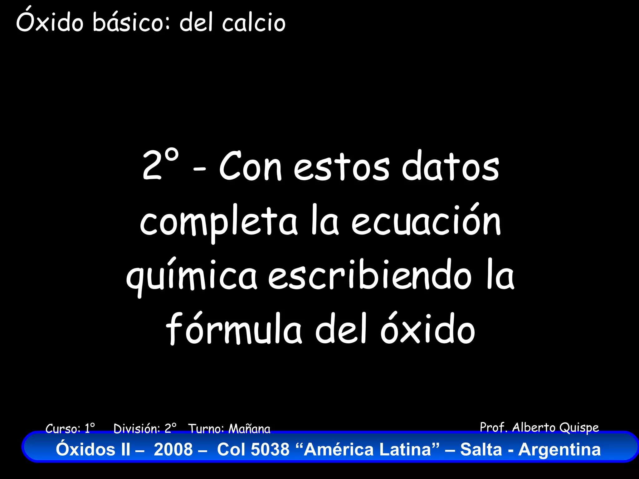 Oxido de Calcio | PPT | Chemistry | Science