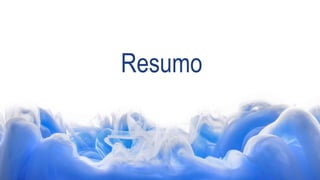 Resumo
 