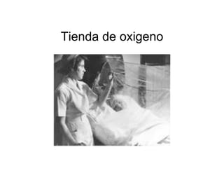 Tienda de oxigeno
 