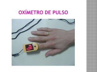 OXÍMETRO DE PULSO
 
