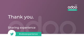 Odoo Experience 2018 - Project Methodology: The Editor Stance | PDF