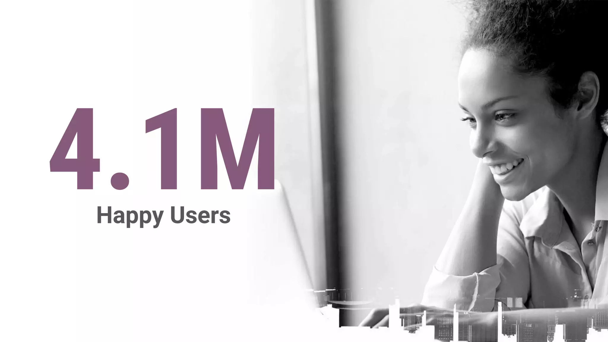 4.1MHappy Users
 