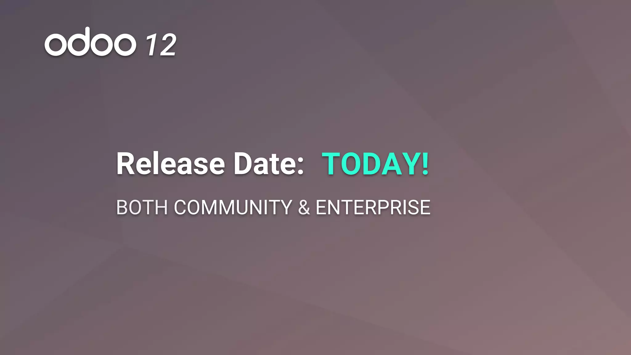 Release Date: TODAY!
BOTH COMMUNITY & ENTERPRISE
 