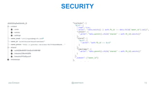 Joe Emison @joeemison
SECURITY
13
 