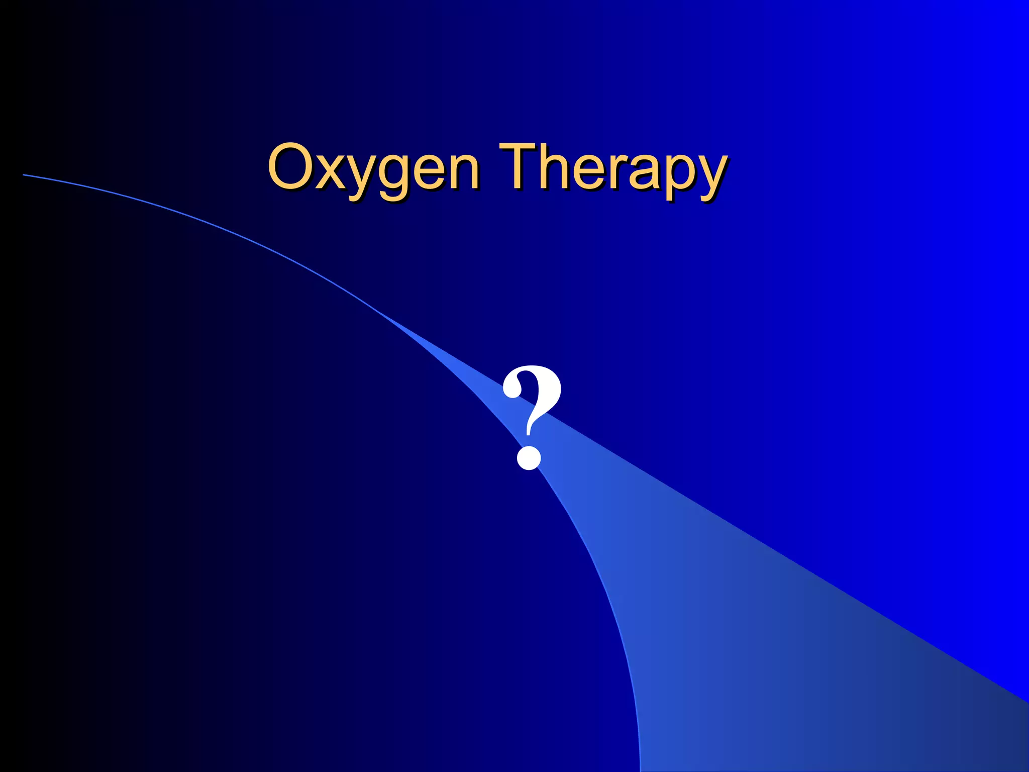 Oxygen delivery-systems | PPT