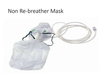 Non Re-breather Mask
 