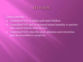 Fio2 Needs Children Oxygen and oxygen therapy | PPTX