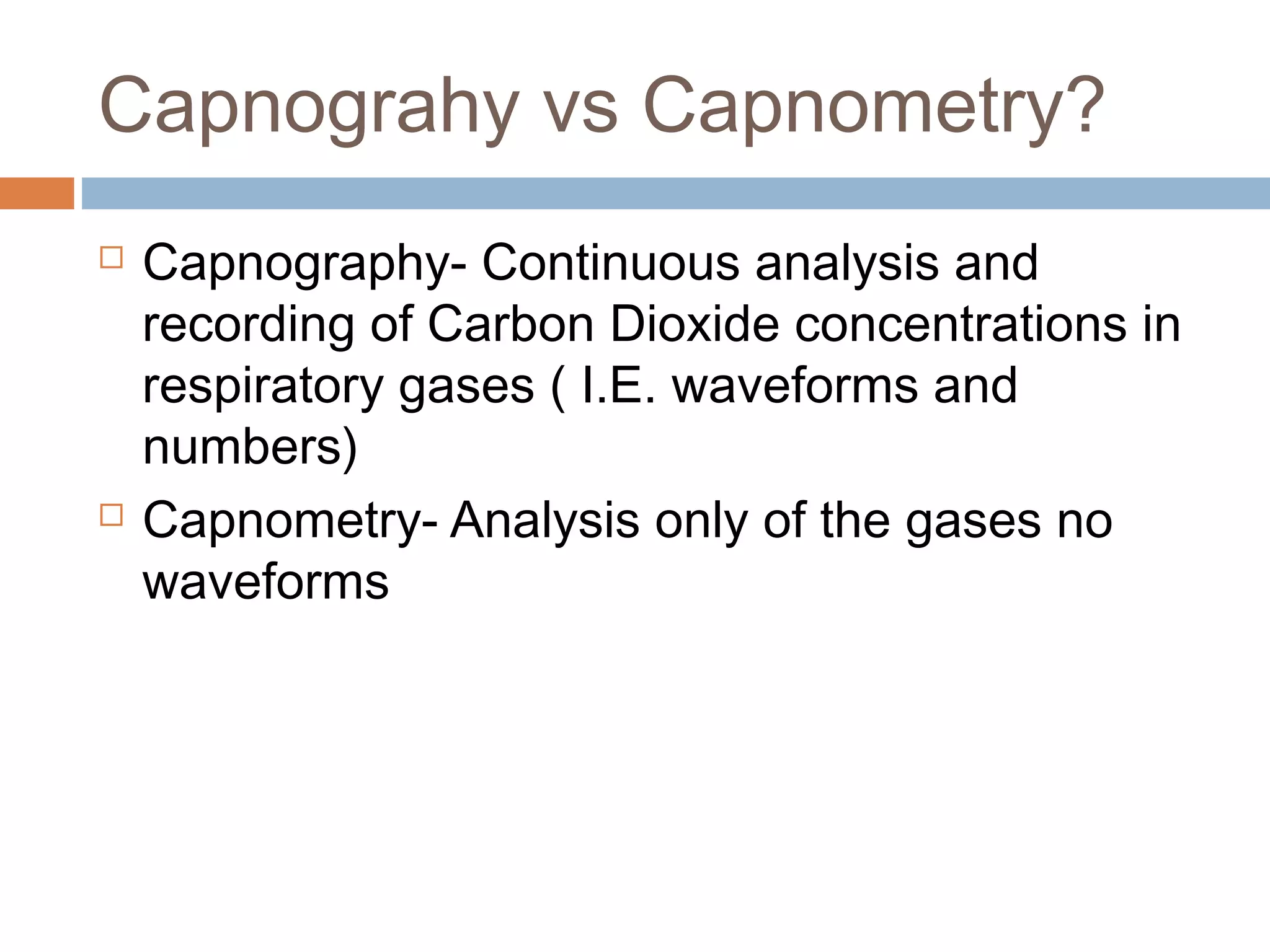 Oxygenation and ventilation monitoring | PPT