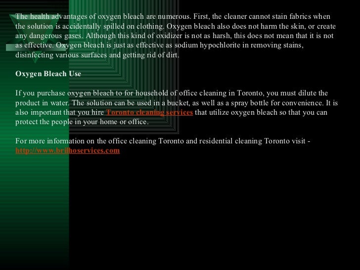 Oxygen bleach is a safer alternative to chlorine