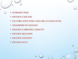 Comprehensive Overview of Oxygen Cascade and Transport Mechanisms in ...