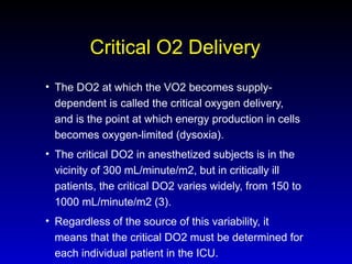 Oxygen Delivery and Consumption WS Hemo 2011 .pptx