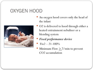 Hood O2 Device OXYGEN DELIVERY DEVICES seen in anaesthesia | PPTX