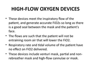 Fio2 Device Types Oxygen delivery system of human body .pptx