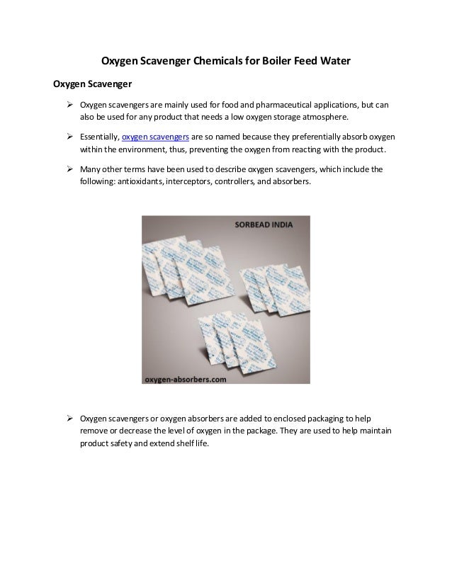 Oxygen scavenger chemicals for boiler feed water