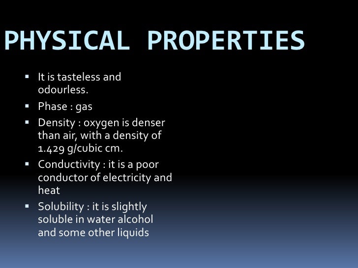 What Is Oxygen And Some Physical Properties What Is Oxygen And Some Physical Properties