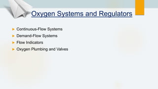 Oxygen system | PPTX