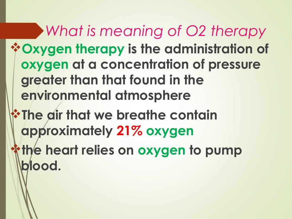 Oxygen therapy