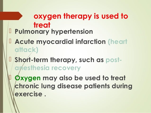 Oxygen therapy Oxygen therapy