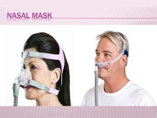 NASAL MASK
 