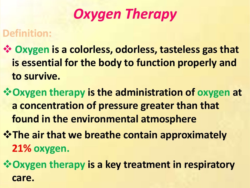 Oxygen therapy. methods of oxygenation