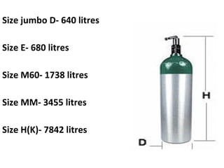 Size jumbo D- 640 litres
Size E- 680 litres
Size M60- 1738 litres
Size MM- 3455 litres
Size H(K)- 7842 litres
 