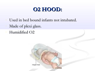 O2 Hood Model Oxygen therapy and toxicity at battor catholic hospital | PPT
