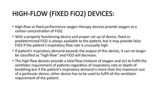 Fio2 Device Types OXYGEN THERAPY DEVICES 2.pptxfor anesthetic | PPTX
