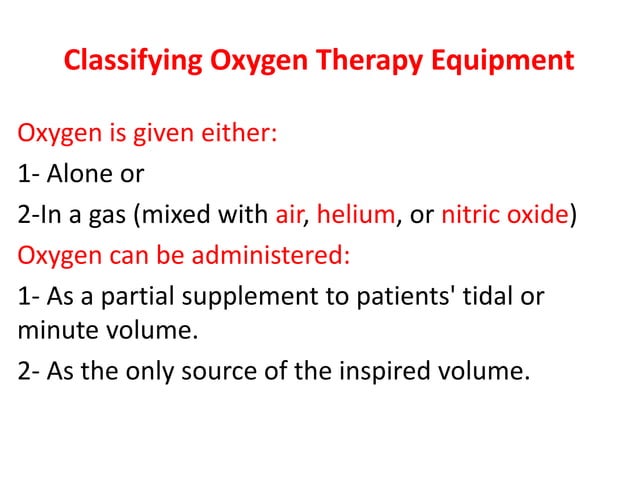 Oxygen therapy equipment | PPTX