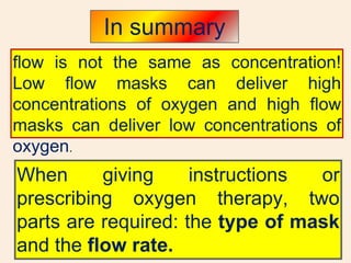 Simple Mask Max Flow Oxygen therapy in acutely ill patients | PPSX