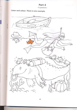 Jl
Part 4
- 5 questions -
Listen and colour. There is one example.
I
1
37
 