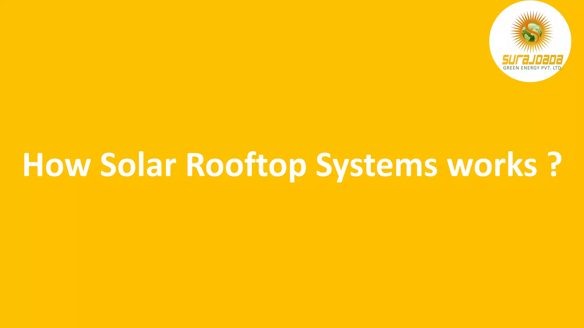 How solar rooftop system works | PPTX