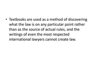 Lecture 3 sources of international law | PPTX