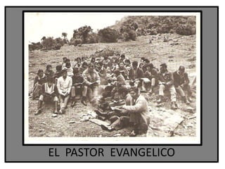 EL  PASTOR  EVANGELICO