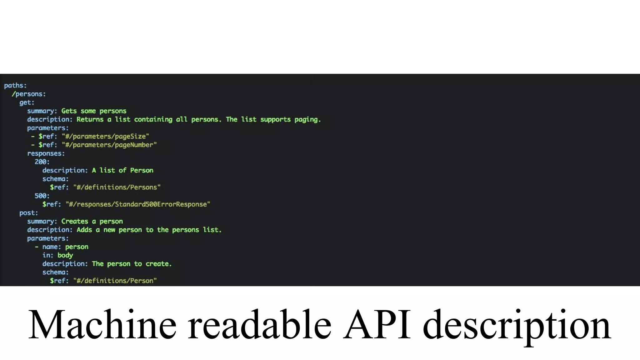 Machine readable API description
 