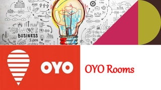 OYO Rooms
 