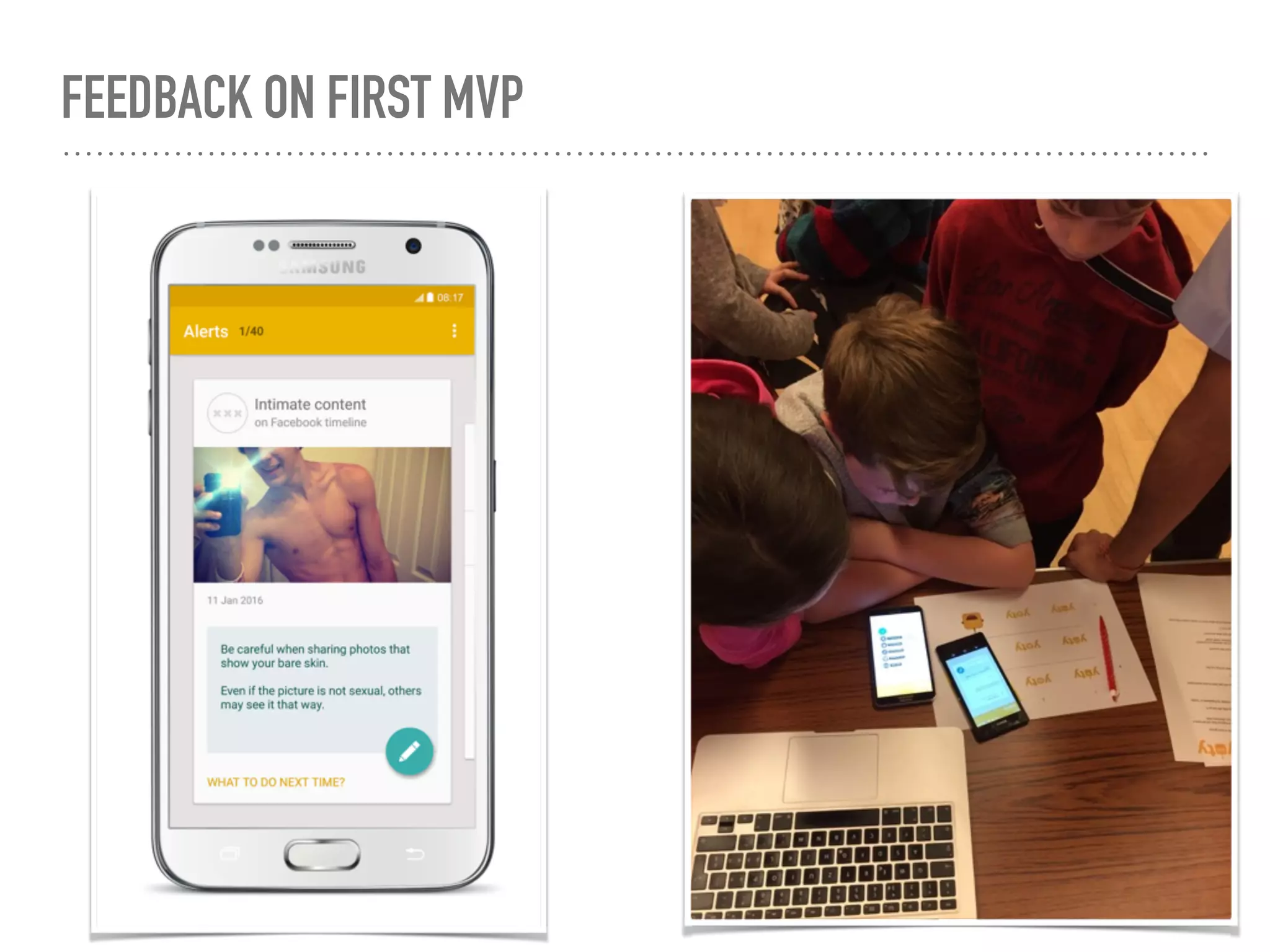 FEEDBACK ON FIRST MVP
 