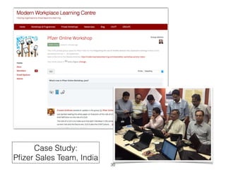 30 
Case Study: 
Pfizer Sales Team, India 
 