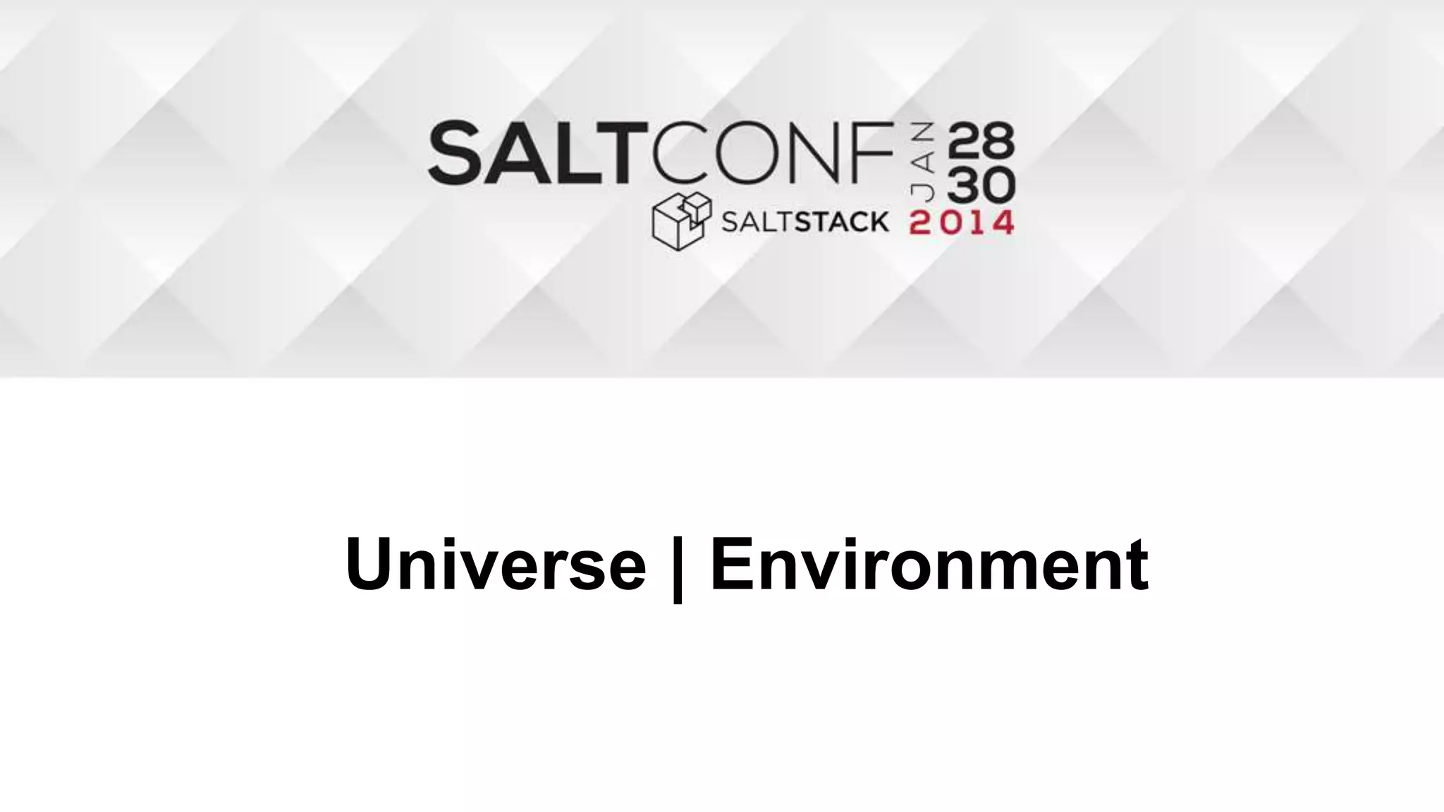 Universe | Environment
 