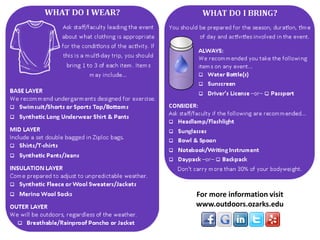 For more information visit www.outdoors.ozarks.edu  