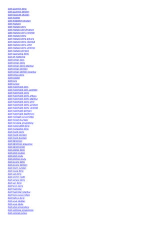 özel   güvenlik dersi
özel   güvenlik dersleri
özel   havacılık okulları
özel   ihaleler
özel   ilköğretim okulları
özel   ingilizce
özel   ingilizce ders
özel   ingilizce ders fiyatları
özel   ingilizce ders verenler
özel   ingilizce dersi
özel   ingilizce dersi ankara
özel   ingilizce dersi istanbul
özel   ingilizce dersi izmir
özel   ingilizce dersi verenler
özel   ingilizce dersleri
özel   ispanyolca dersi
özel   jet hostesliği
özel   keman ders
özel   keman dersi
özel   keman dersi istanbul
özel   keman dersleri
özel   keman dersleri istanbul
özel   kimya dersi
özel   kolejler
özel   kurs
özel   kurslar
özel   matematik ders
özel   matematik ders ücretleri
özel   matematik dersi
özel   matematik dersi ankara
özel   matematik dersi istanbul
özel   matematik dersi izmir
özel   matematik dersi ücretleri
özel   matematik dersi verenler
özel   matematik dersleri
özel   matematik öğretmeni
özel   melikşah üniversitesi
özel   meslek kursları
özel   mevlana üniversitesi
özel   motorsiklet dersi
özel   muhasebe dersi
özel   müzik dersi
özel   müzik dersleri
özel   müzik kursları
özel   öğretmen
özel   öğretmen arayanlar
özel   öğretmenler
özel   pilates dersi
özel   pilot okulları
özel   pilot okulu
özel   pilotluk okulu
özel   piyano dersi
özel   piyano dersleri
özel   resim kursları
özel   rusça dersi
özel   saz dersi
özel   smmm nedir
özel   sürücü dersi
özel   şan dersi
özel   tenis dersi
özel   tiyatrolar
özel   tiyatrolar istanbul
özel   toros üniversitesi
özel   türkçe dersi
özel   uçuş okulları
özel   uçuş okulu
özel   ufuk üniversitesi
özel   yeditepe üniversitesi
özel   yetenek sınavı
 